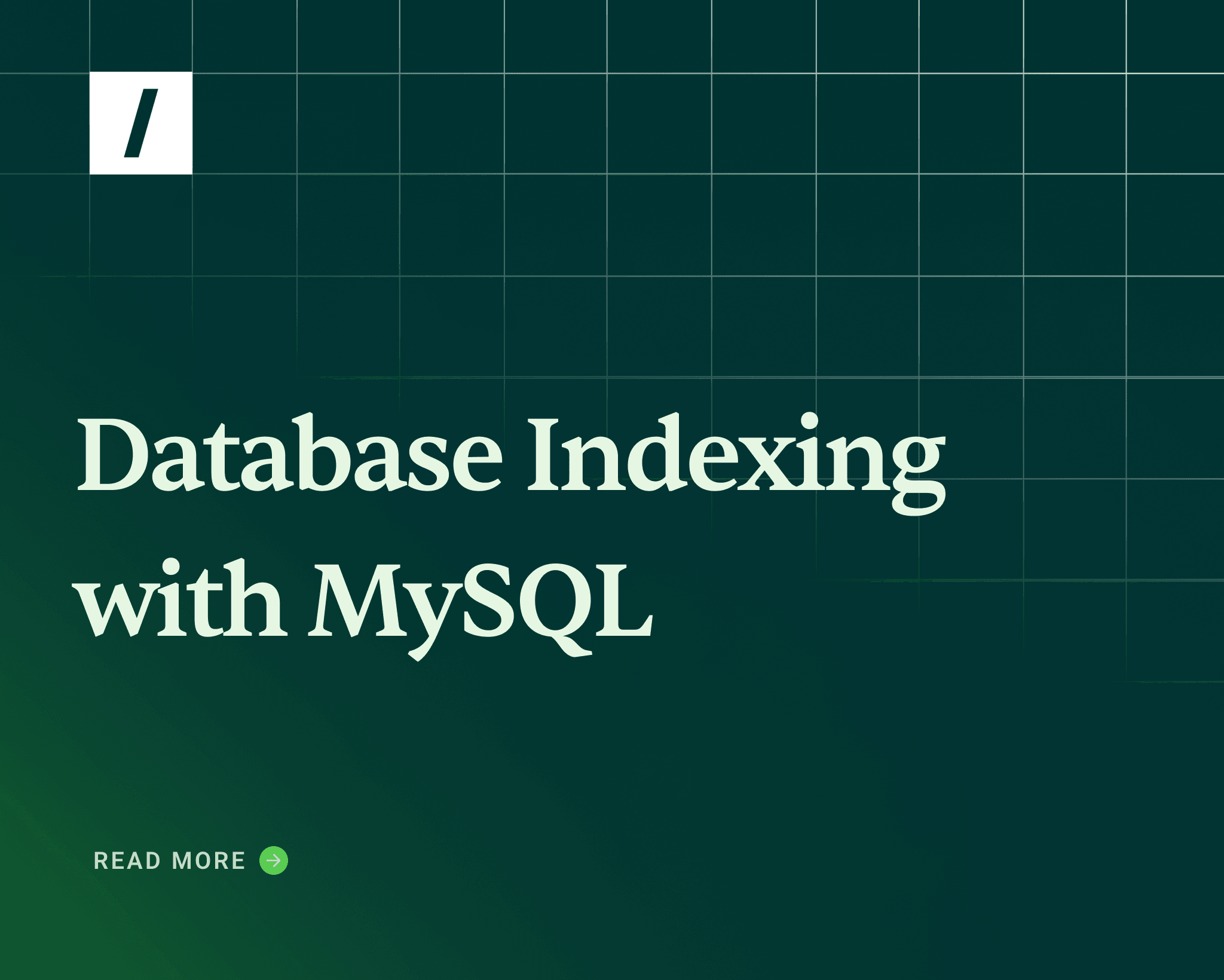 database indexing guide - create index in MySQL